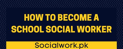 How to become a school social worker