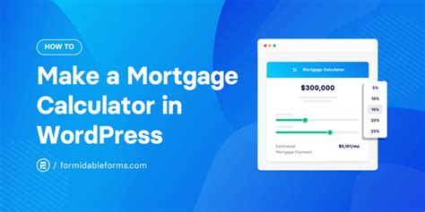 How To Create a Mortgage Calculator in WordPress [No Code!]