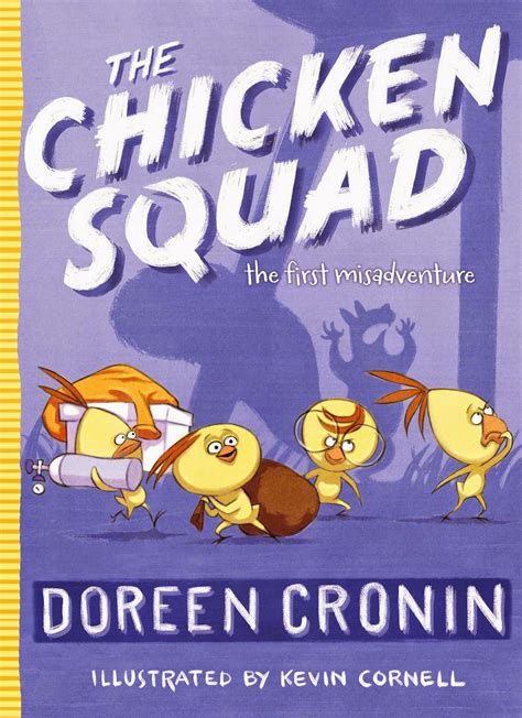 KISS THE BOOK: Chicken Squad by Doreen Cronin- ESSENTIAL