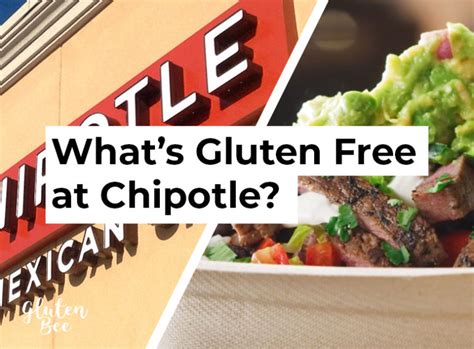 Chipotle Gluten Free Menu Items and Options in 2024 - GlutenBee