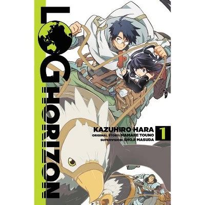 Log Horizon, Vol. 1 (manga) - (log Horizon Manga) By Mamare Touno ...