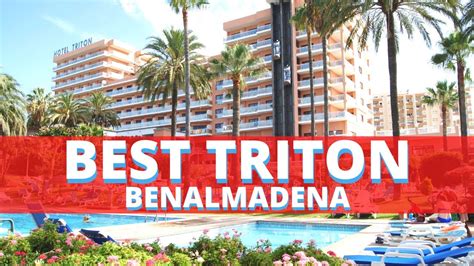 Hotel Best Triton, Benalmádena, Costa del sol, Spain (FULL TOUR!) - YouTube