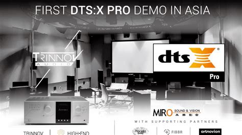 Trinnov | First Public DTS:X ® Pro Demonstration In Asia