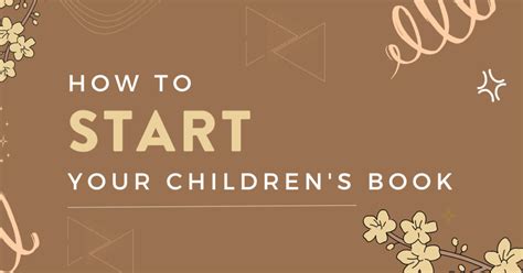 How to Write the First Line of Your Children's Book (6 Steps) - Bookfox