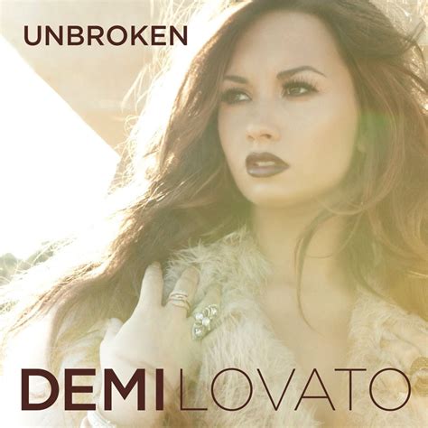 Thank You For The Music : Demi Lovato- Unbroken Album Review