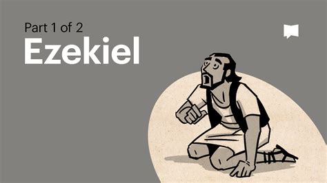 Book of Ezekiel Summary | Watch an Overview Video (Part 1)