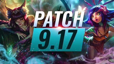 League of Legends Patch 9.17