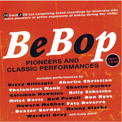 Various Artists – Bebop Pioneers And Classic Performances (3 CD Set) | Louisiana Music Factory