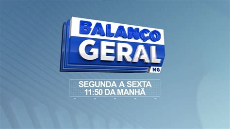 Sejam bem-vindos ao canal oficial do Balanço Geral MG! - YouTube