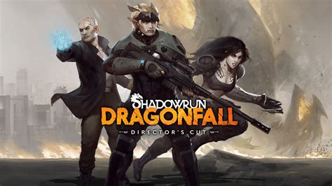 Shadowrun: Dragonfall - Director’s Cut