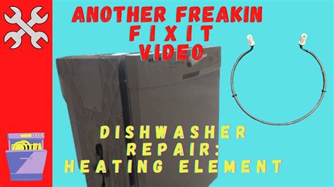 How to test your Dishwasher Heating Element - Dishwasher not getting ...