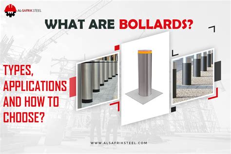 Bollards: Types, Applications and How to Choose? A Guide