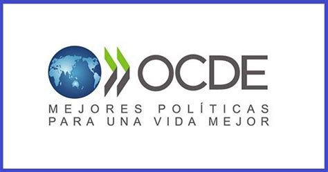 Funciones de la OCDE -【 Países Miembros de la OCDE