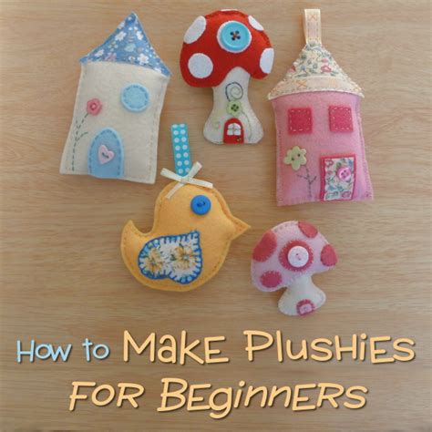 How to Make Plushies Out of Felt for Beginners