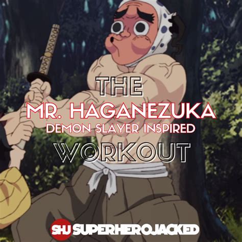 Mr. Haganezuka Workout: Train like a Demon Slayer Swordsmith!