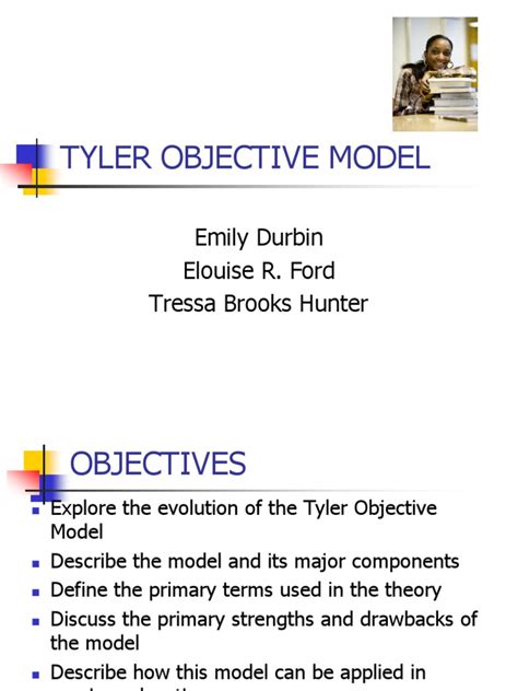 Tyler Objective Model Group Presentation | Curriculum | Learning