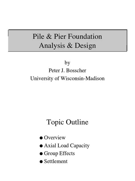 Pile & Pier Foundation Analysis & Design | PDF | Deep Foundation ...