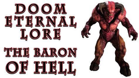 DOOM Eternal Lore - The Baron of Hell Demon - YouTube