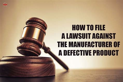 How to File a Liability Lawsuit Against the Manufacturer of a Defective ...