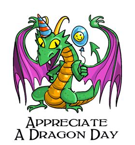 Appreciate A Dragon Day - Thursday, January 16, 2025