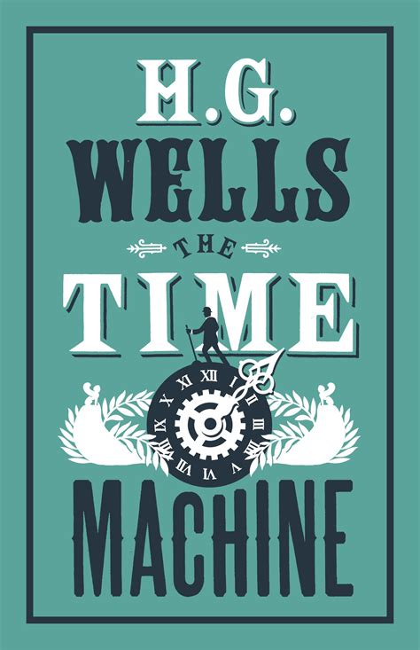 The Time Machine - Alma Books