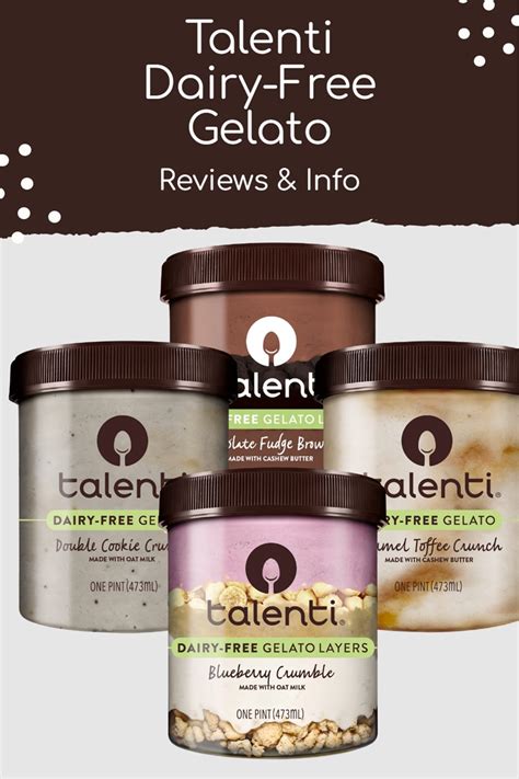 Talenti Dairy-Free Gelato Reviews & Info