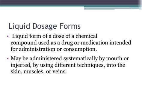 Liquid dosage forms