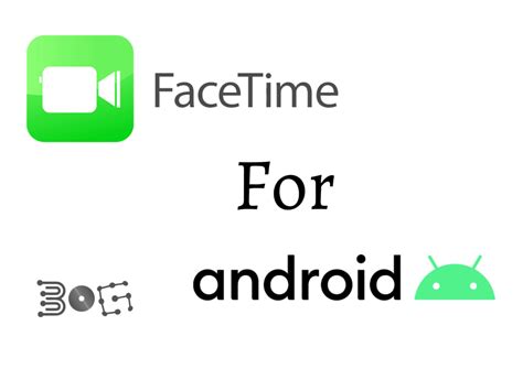 Facetime App for Android | Can You Get Facetime on an Android? (GUIDE) - JGuru