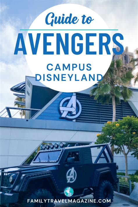 Guide to the Avengers Campus at Disney's California Adventure at Disneyland - Family Travel Magazine