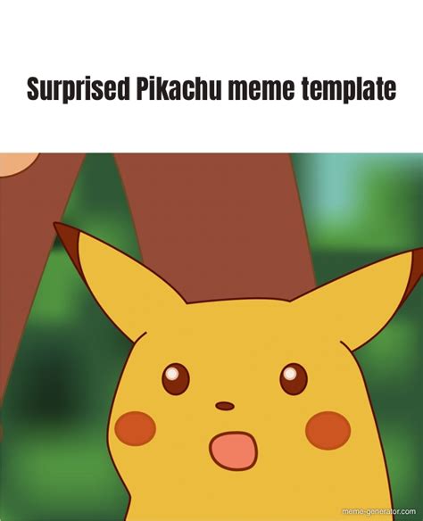 Surprised Pikachu meme template - Meme Generator