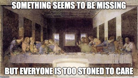 Jesus Last Supper Meme