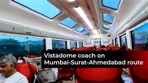 Watch: Travellers enjoy panoramic view on Mumbai-Surat-Ahmedabad ...