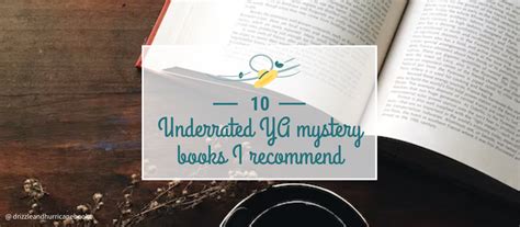 10 Underrated YA Mystery Books I Recommend - Drizzle & Hurricane Books