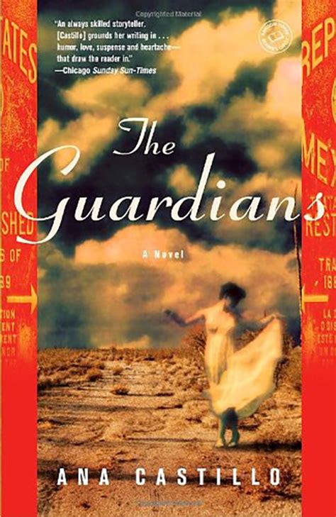 The Guardians (Novel 2007) – Ana Castillo