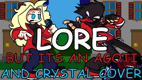 FNF LORE But Its A Crystal and Agoti Cover ft. Julian - YouTube