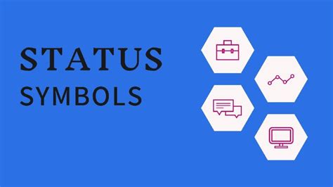 What is a Status Symbol? Factors, Meaning and Examples