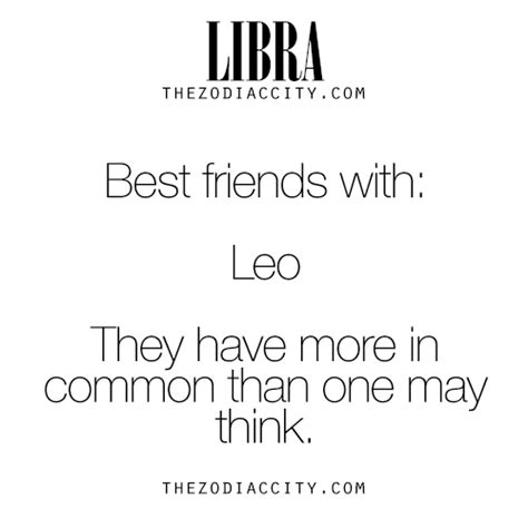 Zodiac Libra Best Friend | TheZodiacCity.com ~ LOL Hubby is a Leo