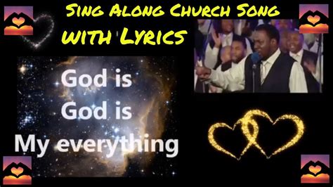 God is my Everything Chicago Mass Choir With Lyrics Sing Along Church Song Double Frame GOD IS ...