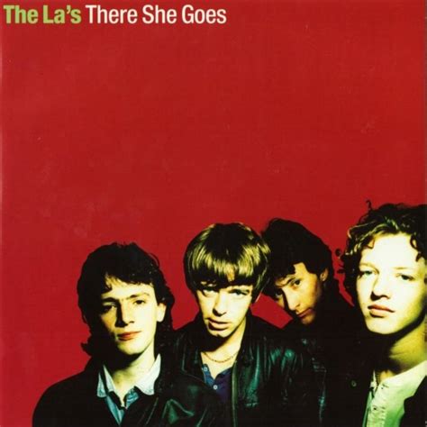 The La's (Band) – There She Goes (Original Single Version) Lyrics ...