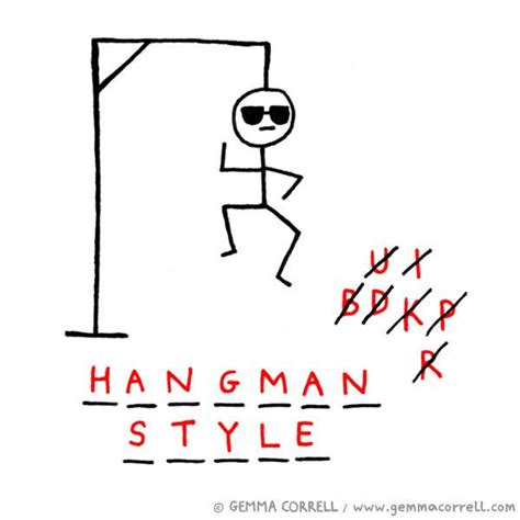 Hangman Style by gemma correll, via Flickr Make Me Happy, Make Me Smile ...