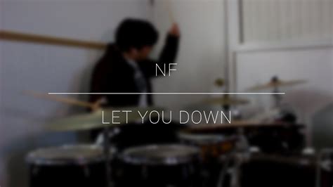 NF | Let You Down | Drum Cover - YouTube