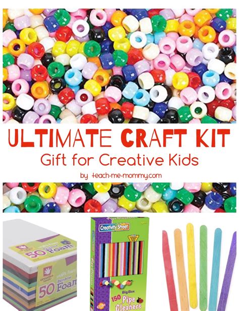 The Ultimate Craft Kit for Creative Kids - Teach Me Mommy