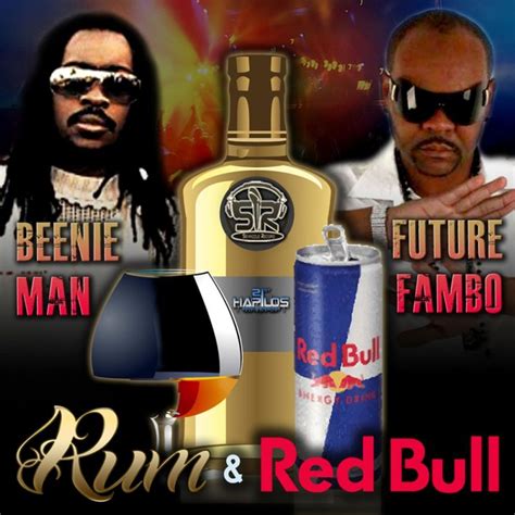 Beenie Man, Future Fambo - Rum & Redbull [digital single] (2018) :: maniadb.com