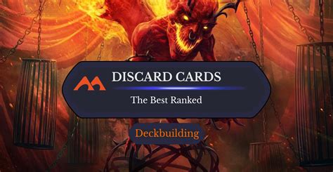 The 46 Best Discard Cards and Effects in Magic - Draftsim