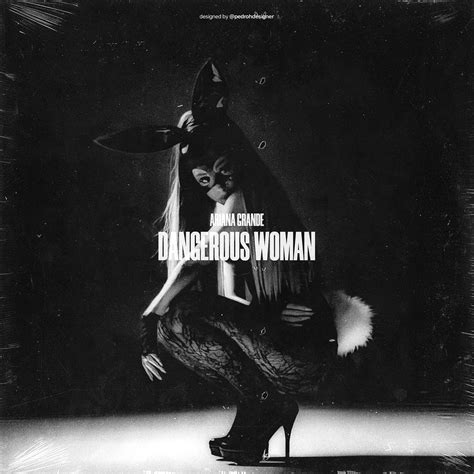 Ariana Grande: DANGEROUS WOMAN - Album Concept on Behance