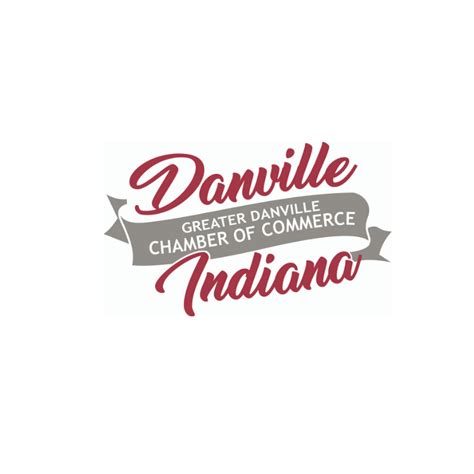 Danville Chamber of Commerce | Danville IN