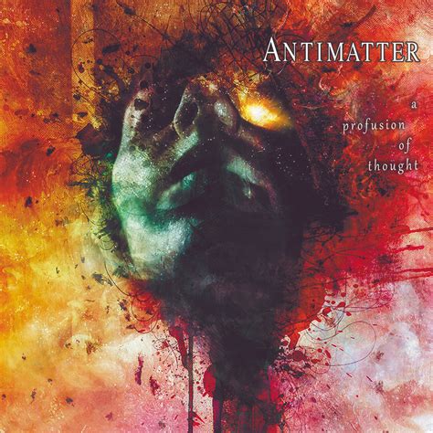 ANTIMATTER - A Profusion of Thought - Progcritique