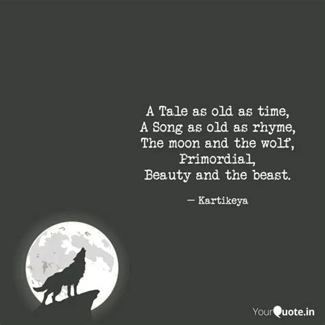 A Tale as old as time, A ... | Quotes & Writings by Kartikeya Chauhan ...