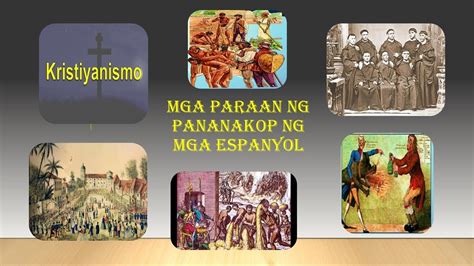 Mga Paraan Ng Pananakop Ng Espanya Sa Pilipinas | Images and Photos finder