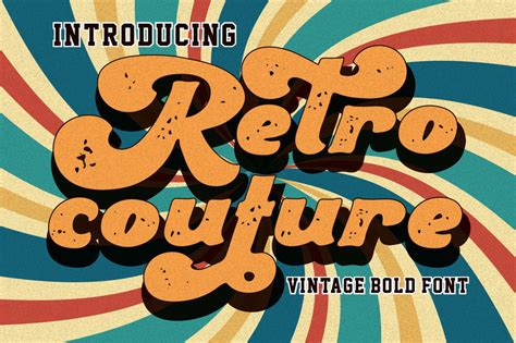 Retro Couture - Vintage Bold Font